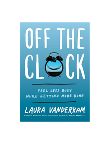 Off the Clock - 9780349421179