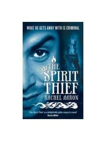 The Spirit Thief - 9780356500102