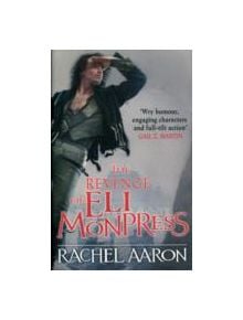 The Revenge of Eli Monpress - 9780356501840