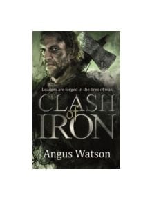 Clash of Iron - 9780356502625