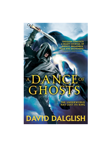 A Dance of Ghosts - 9780356502823