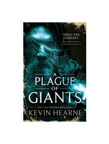 A Plague of Giants - 9780356509594