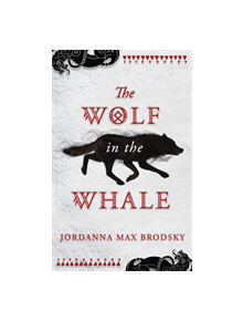 The Wolf in the Whale - 9780356512600