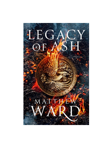 Legacy of Ash - 9780356513362