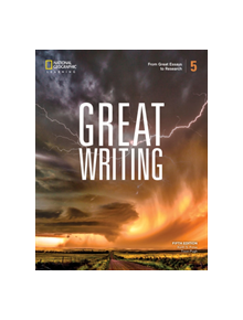 Great Writing 5: From Great Essays to Research - 9780357020869