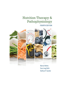 Nutrition Therapy and Pathophysiology Book Only - 8813 - 9780357041710