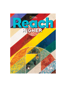 Reach Higher Student's Book 5A - 9780357366998