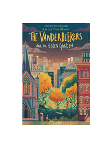 Vanderbeekers and the Hidden Garden - 9780358117346