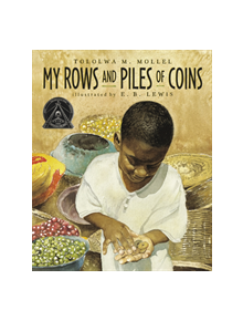 My Rows and Piles of Coins - 9780358124474