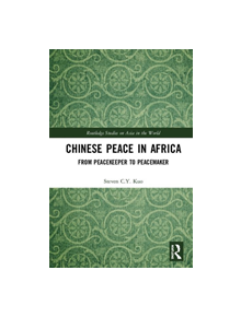 Chinese Peace in Africa - 9780367024437