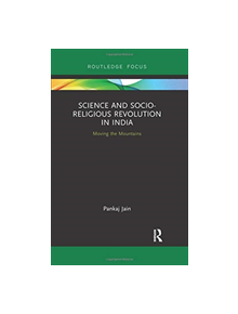 Science and Socio-Religious Revolution in India - 9780367026042