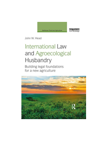 International Law and Agroecological Husbandry - 9780367029876