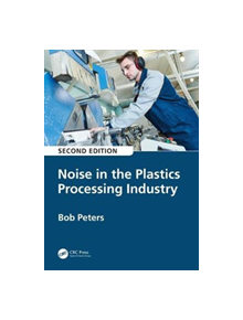 Noise in the Plastics Processing Industry - 8688 - 9780367030254