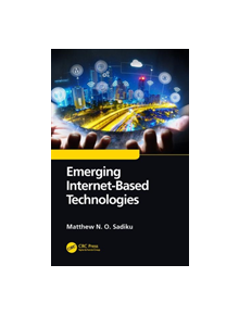 Emerging Internet-Based Technologies - 9780367030292