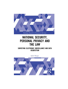 National Security, Personal Privacy and the Law - 9780367030407