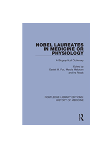 Nobel Laureates in Medicine or Physiology - 9780367074906