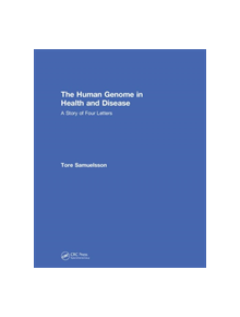 The Human Genome in Health and Disease - 9780367076337