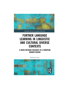 Further Language Learning in Linguistic and Cultural Diverse Contexts - 9780367076375