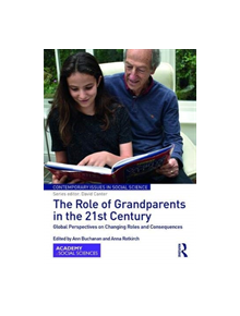 The Role of Grandparents in the 21st Century - 9780367076719