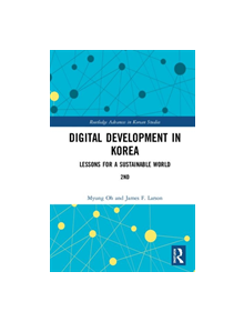 Digital Development in Korea - 9780367076917