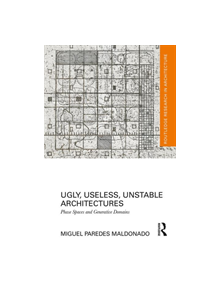 Ugly, Useless, Unstable Architectures - 9780367086220