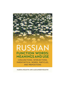 Russian Function Words: Meanings and Use - 9780367086916