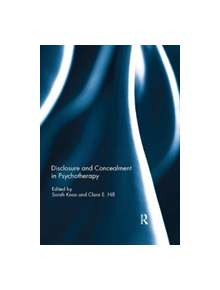 Disclosure and Concealment in Psychotherapy - 8688 - 9780367109448