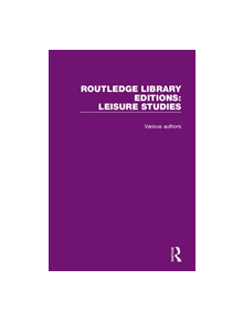 Routledge Library Editions: Leisure Studies - 9780367110369