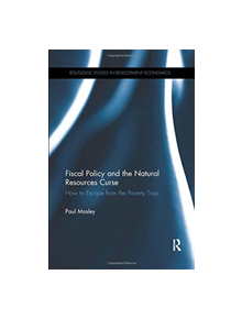 Fiscal Policy and the Natural Resources Curse - 9780367110796