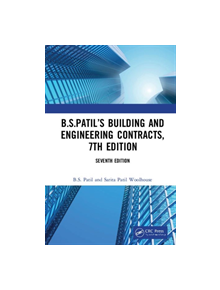 B.S.Patil's Building and Engineering Contracts, 7th Edition - 9780367133313