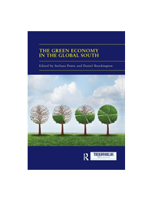 The Green Economy in the Global South - 9780367133511