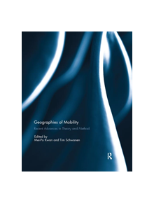 Geographies of Mobility - 9780367133528