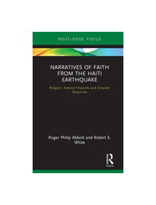 Narratives of Faith from the Haiti Earthquake - 9780367134068