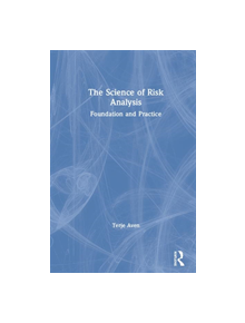 The Science of Risk Analysis - 9780367139193