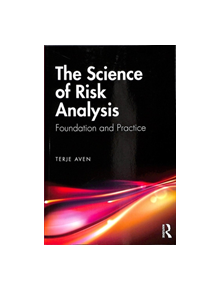 The Science of Risk Analysis - 9780367139223