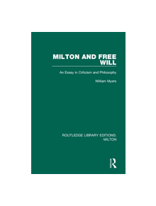 Milton and Free Will - 9780367139575