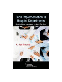 Lean Implementation in Hospital Departments - 9780367145521