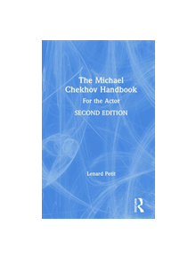 The Michael Chekhov Handbook - 9780367150495