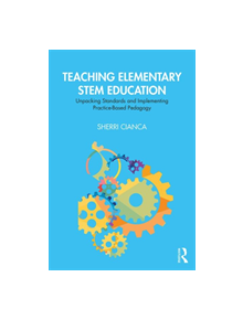 Teaching Elementary STEM Education - 9780367150914