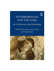 Peterborough and the Soke - 9780367173821