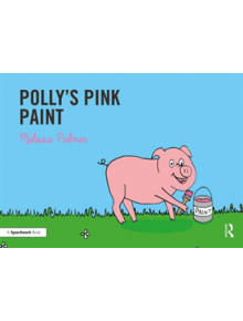 Polly's Pink Paint - 9780367185251