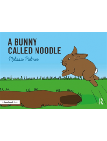 A Bunny Called Noodle - 9780367185336