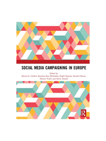 Social Media Campaigning in Europe - 9780367185664