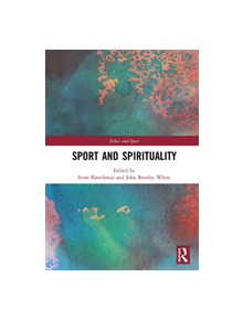 Sport and Spirituality - 9780367185800