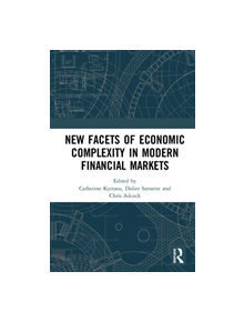 New Facets of Economic Complexity in Modern Financial Markets - 9780367188290