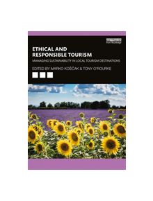 Ethical and Responsible Tourism - 9780367191467