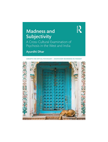 Madness and Subjectivity - 9780367195717