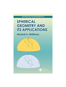 Spherical Geometry and Its Applications - 9780367196905