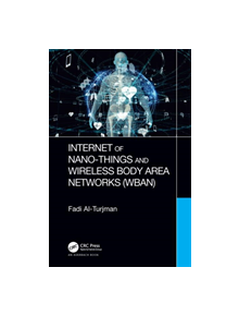 Internet of Nano-Things and Wireless Body Area Networks (WBAN) - 9780367198527