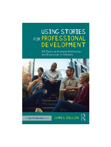 Using Stories for Professional Development - 9780367203597